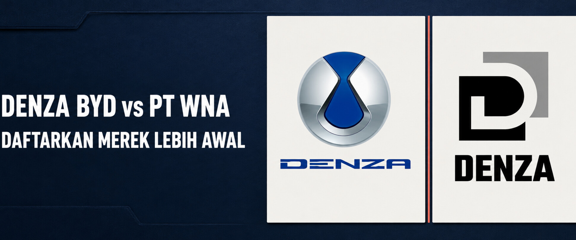 Denza: Pentingnya Pendaftaran Lebih Awal