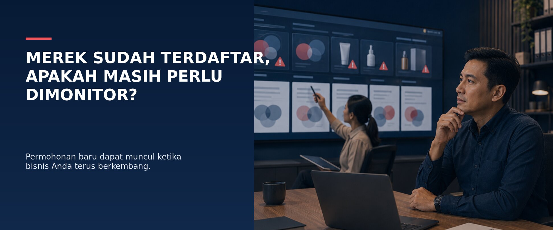 Monitoring Permohonan Merek Baru: Mengapa Perlu?